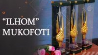 “Ilhom” mukofoti tanlovi e’loni