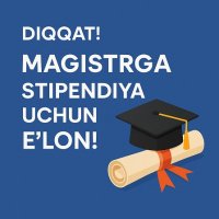 DIQQAT! MAGISTRANTLAR UCHUN MUHIM E'LON!