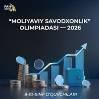 Moliyaviy savodxonlik bo‘yicha turkum fan olimpiadalari