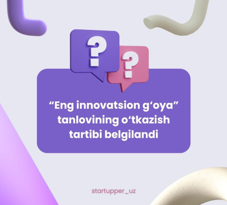 “Eng innovatsion g‘oya”